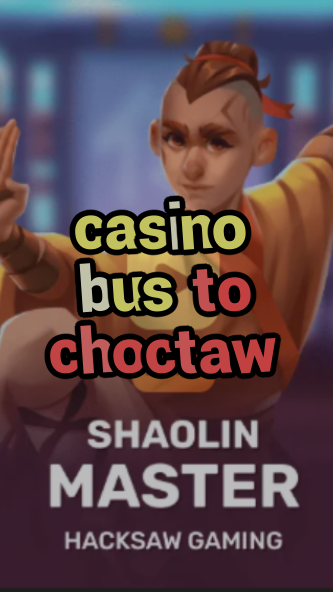 casino bus to choctaw-3xn3u5udepyz9m9w5iat.com